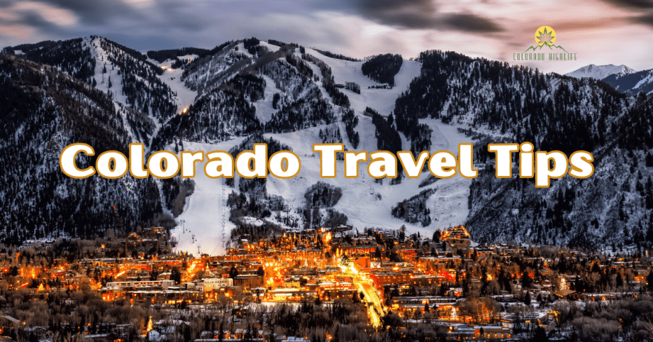 colorado travel tips