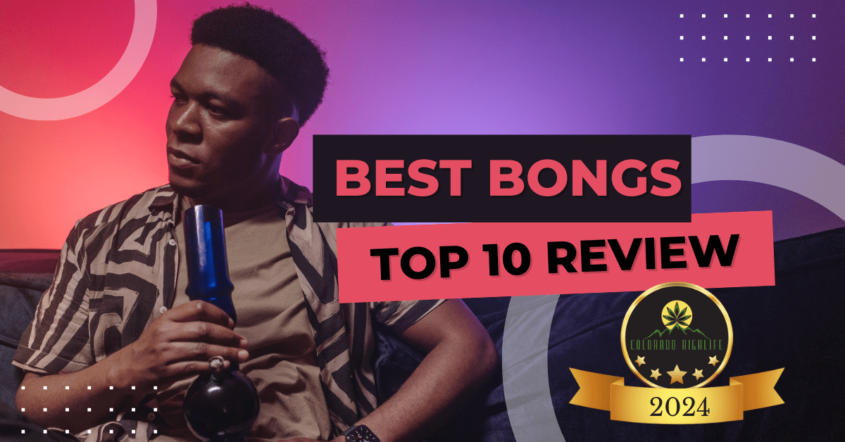 list of the best-bongs