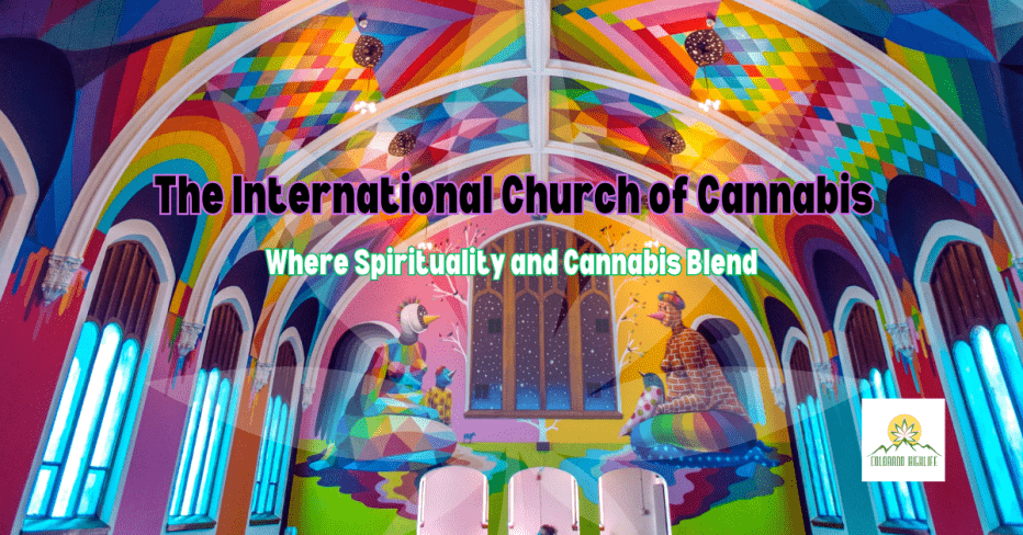 The International Church of Cannabis