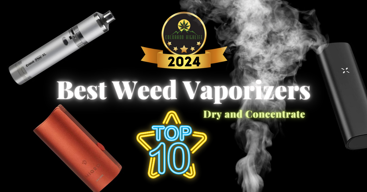 Best Weed Vaporizers